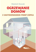 Ogrzewanie domów z zastosowaniem pomp ciepła