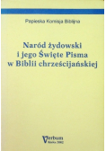 Naród żydowski i jego Święte Pisma w Biblii chrześcijańskiej