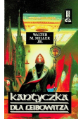 Kantyczka dla Leibowitza