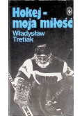 Hokej moja miłość