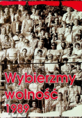 Wybierzmy wolność 1989