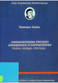 Uwarunkowania procesu zarządzania strategicznego