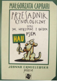 Przesadnik kynologiczny czyli jak wytrzymać z każdym psem