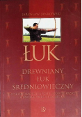 Łuk drewniany łuk średniowieczny