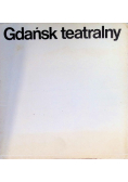 Gdańsk teatralny