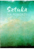 Sztuka na pomorzu