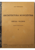 Architektura nowożytna szkoła Włoska wykłady politechniczne I 1948 r.