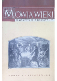 Mówią wieki Magazyn historyczny Nr 1 do 12 / 58