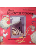 Magia domowych potworów