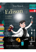 Czytam sobie Poziom 3  Edison O wielkim wynalazcy
