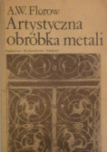 Artystyczna obróbka metali