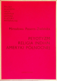 Peyotyzm religia indian Ameryki północnej