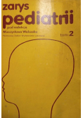 Zarys pediatrii, tom II