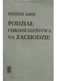 Podział chrześcijaństwa na zachodzie