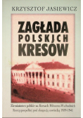 Zagłada polskich Kresów