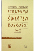 Strumień światła Boskości tom 1 i 2