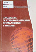 Zarządzanie w wybranych obszarach sportu turystyki i rekreacji