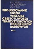 Projektowanie stopni wielkiej częstotliwości tranzystorowych odbiorników radiowych