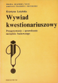 Wywiad kwestionariuszowy: przygotowanie i sprawdzanie narzędzia badawczego
