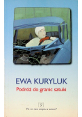 Podróż do granic sztuki