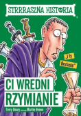 Strrraszna Historia Ci wredni Rzymianie