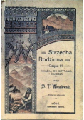 Strzecha Rodzinna. Część III. Książka do czytania i ćwiczeń. 1917 r.