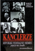 Kanclerze Republiki Federalnej Niemiec jakich nie znamy