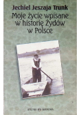 Moje życie wpisane w historię Żydów w Polsce
