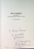 Mit o szkole jako miejscu wszechstronnego rozwoju ucznia