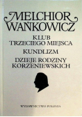 Klub trzeciego miejsca Kundlizm Dzieje rodziny Korzeniewskich