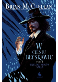 Trylogia Magów Szkła Tom 1 W cieniu błyskawic