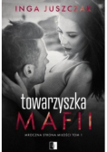 Mroczna strona miłości Tom 1 Towarzyszka mafii