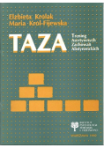 TAZA Trening Asertywnych Zachowań Abstynenckich: