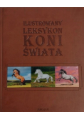 Ilustrowany leksykon koni świata