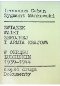 Związek Walki Zbrojnej i Armia Krajowa