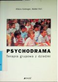 Psychodrama Terapia grupowa z dziećmi