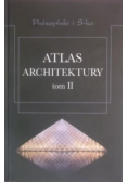 Atlas architektury Tom II