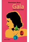Gala. Niebezpieczna muza