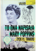 To ona napisała Mary Poppins,