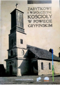 Zabytkowe i współczesne kościoły w powiecie gryfińskim