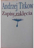 Zapisy, zaklęcia