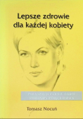 Lepsze zdrowie dla każdej kobiety