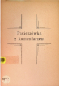 Pacierzówka z komentarzem