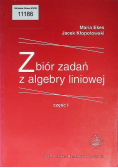 Zbiór zadań z algebry liniowej Część 1