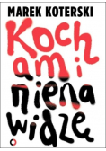 Kocham i nienawidzę