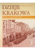 Dzieje Krakowa Tom 5