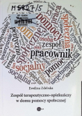 Zespół terapeutyczno-opiekuńczy w domu pomocy społecznej