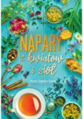 Napary z kwiatów i ziół