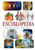 Moja pierwsza encyklopedia Poznaję świat