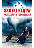 Skutki klątw przekleństw i złorzeczeń